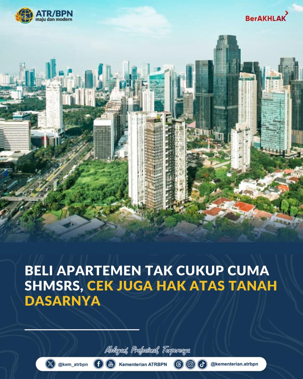 Beli Apartemen Tak Cukup Cuma SHMSRS, Cek Juga Hak atas Tanah Dasarnya