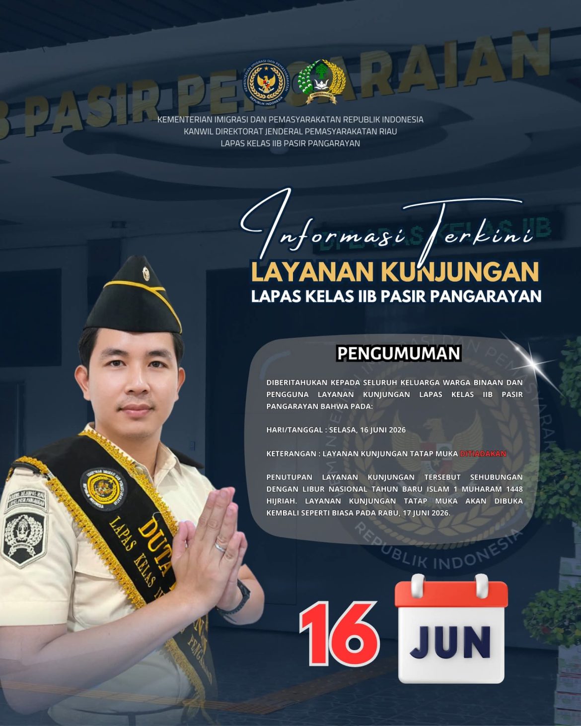Pengumuman Layanan Kunjungan Lapas Kelas IIB Pasir Pangarayan