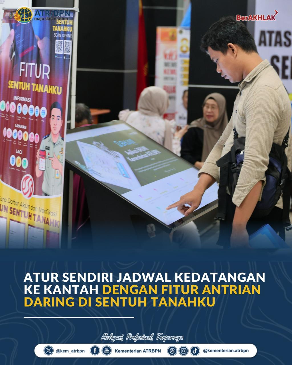 Atur Sendiri Jadwal Kedatangan ke Kantah dengan Fitur Antrian Daring di Sentuh Tanahku