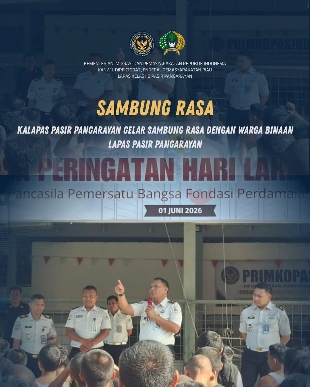 Kalapas Pasir Pangarayan Gelar Sambung Rasa Bersama Warga Binaan, Perkuat Komunikasi dan Pembinaan