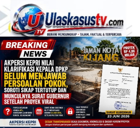 AKPERSI Kepri: Klarifikasi Kepala DPKP Belum Menjawab Pokok Persoalan, Surat Gubernur ke PT Antam Setelah Viral Timbulkan Tanda Tanya