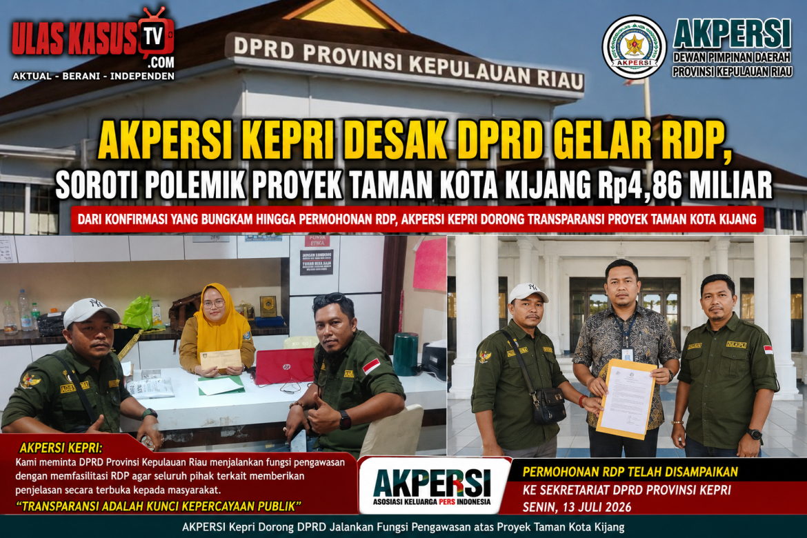 AKPERSI Kepri Desak DPRD Gelar RDP, Soroti Polemik Proyek Taman Kota Kijang Rp4,86 Miliar