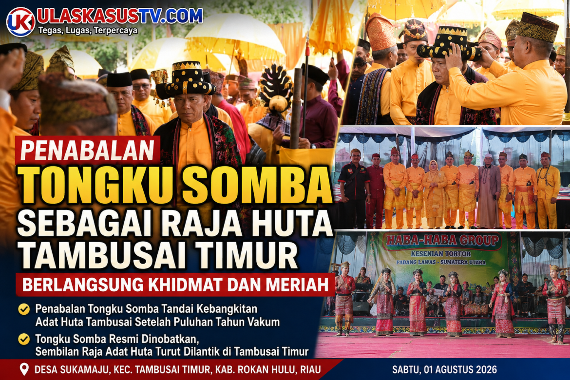 Penabalan Tongku Somba sebagai Raja Huta Tambusai Timur Berlangsung Sukses, Marwan Hasibuan Resmi Sandang Gelar Adat