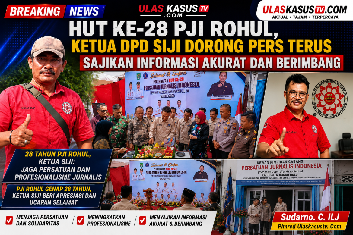 28 Tahun PJI Rohul, Ketua SIJI: Jaga Persatuan dan Profesionalisme Jurnalis