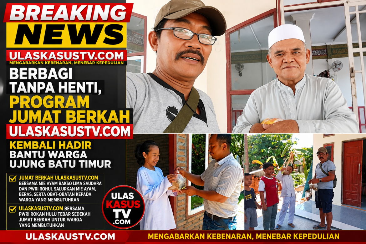 Jumat Berkah ULASKASUSTV.COM dan Mie Ayam Bakso Lima Saudara Bersama PWRI Rokan Hulu Bagikan Sedekah Mie Ayam, Beras, dan Obat-obatan kepada Warga yang Membutuhkan