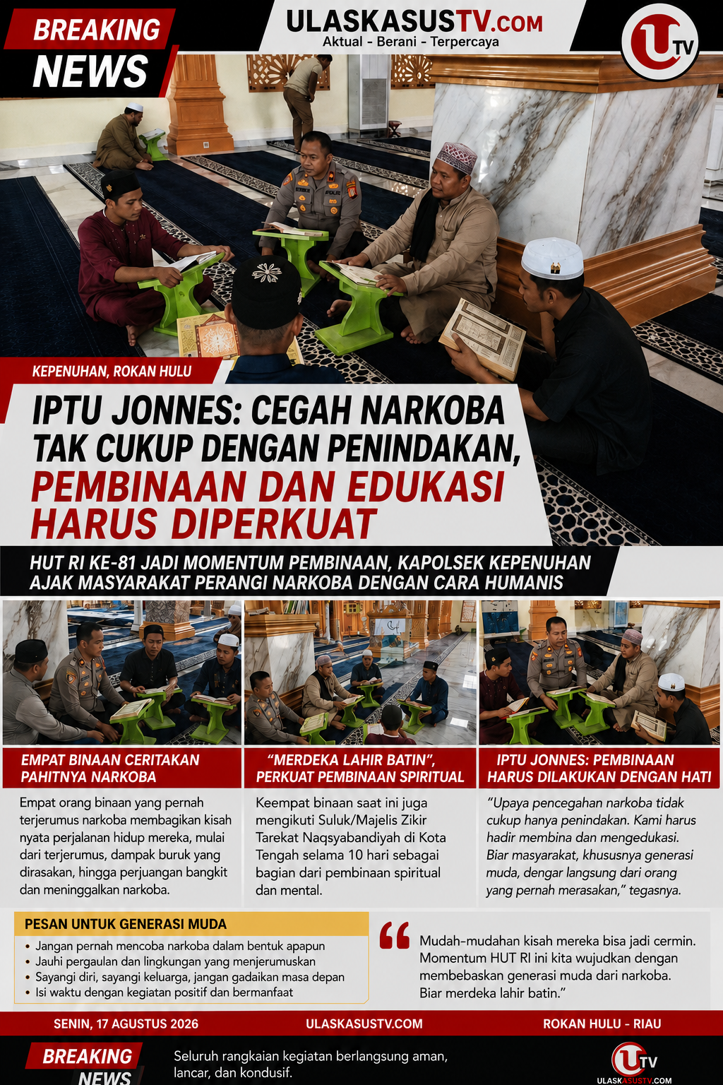 “Merdeka Lahir Batin”, Kapolsek Kepenuhan Perkuat Pembinaan Binaan Narkoba Lewat Pendekatan Spiritual