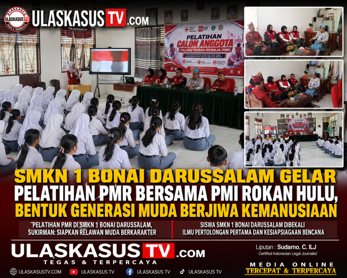 SMKN 1 Bonai Darussalam Gelar Pelatihan PMR Bersama PMI Rokan Hulu, Bentuk Generasi Muda Berjiwa Kemanusiaan