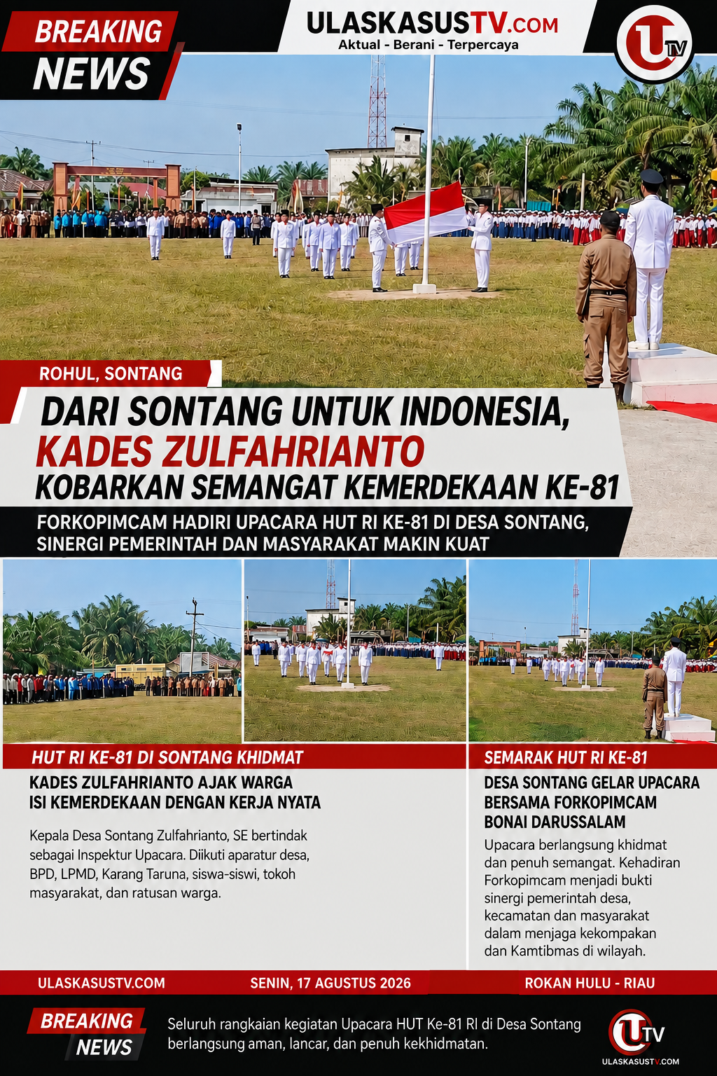 Dari Sontang untuk Indonesia, Kades Zulfahrianto Kobarkan Semangat Kemerdekaan ke-81