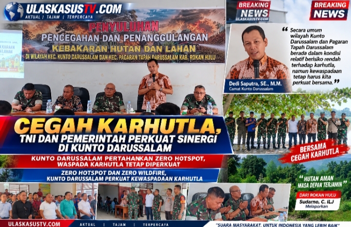 Dedi Saputra, SE., M.M. Camat Kunto Darussalam Pertahankan Zero Hotspot, Waspada Karhutla Tetap Diperkuat