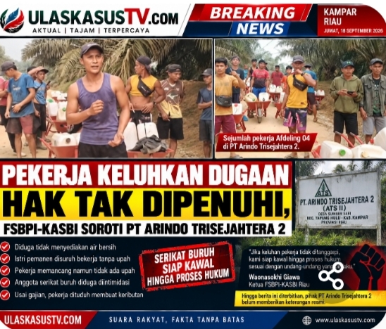Pekerja Keluhkan Dugaan Hak Tak Dipenuhi, FSBPI-KASBI Soroti PT Arindo Trisejahtera 2