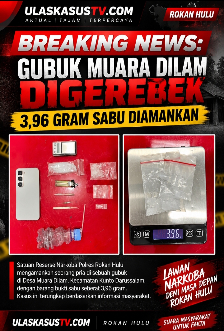 Breaking News: Gubuk Muara Dilam Digerebek, 3,96 Gram Sabu Diamankan