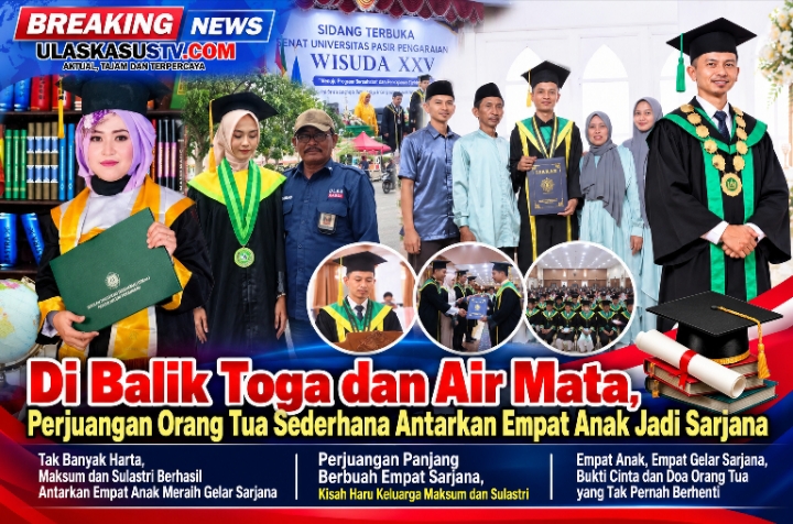 Di Balik Toga dan Air Mata, Perjuangan Orang Tua Sederhana Antarkan Empat Anak Jadi Sarjana