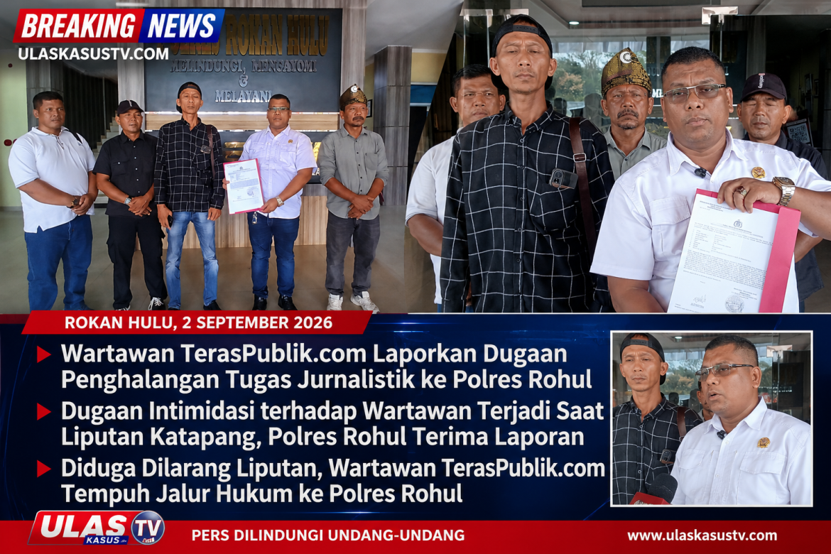 Wartawan TerasPublik.com Laporkan Dugaan Penghalangan Tugas Jurnalistik ke Polres Rohul