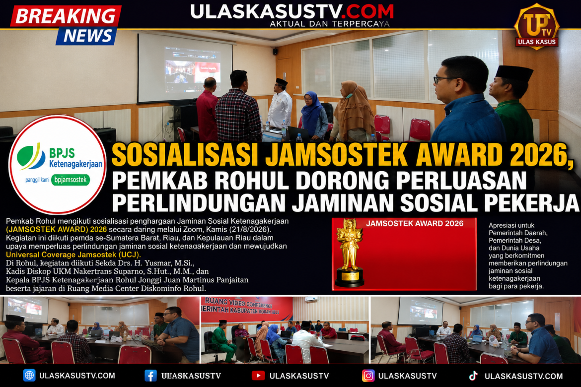 Sosialisasi Jamsostek Award 2026, Pemkab Rohul Dorong Perluasan Perlindungan Jaminan Sosial Pekerja