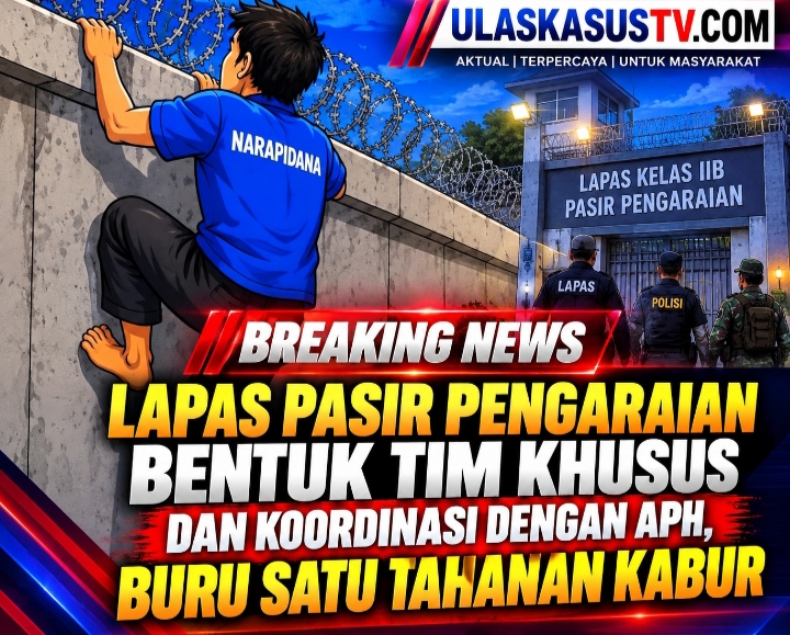 Lapas Pasir Pengaraian Bentuk Tim Khusus dan Koordinasi dengan APH, Buru Satu Tahanan Kabur